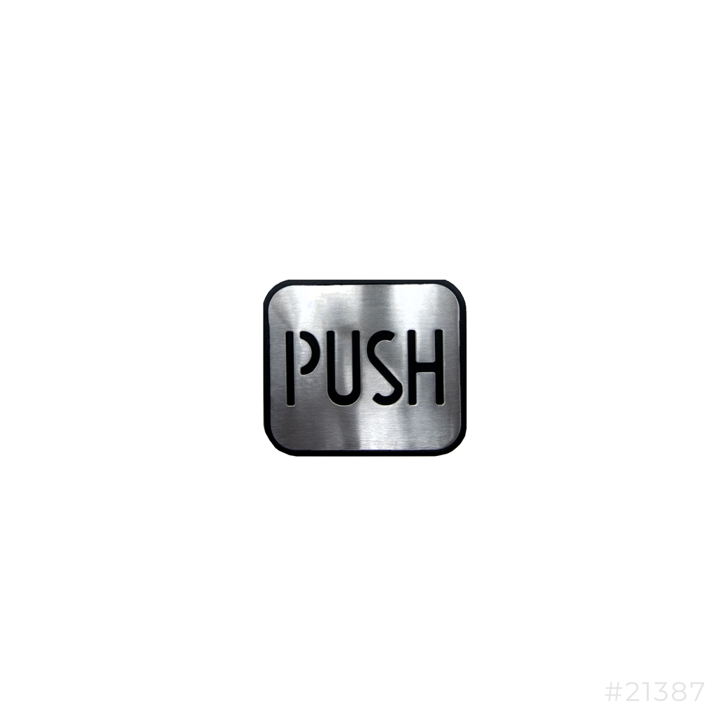 Signage Metal Finish 100x85mm Door Push